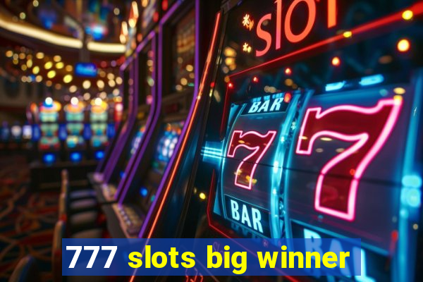 777 slots big winner