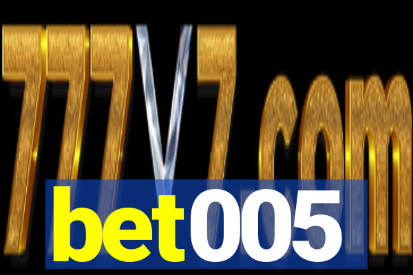 bet005