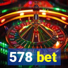 578 bet