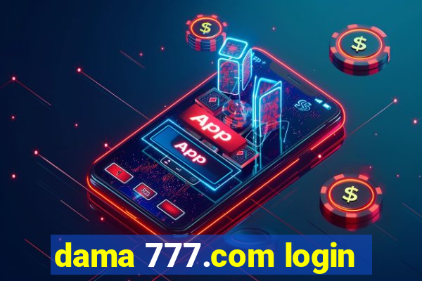 dama 777.com login