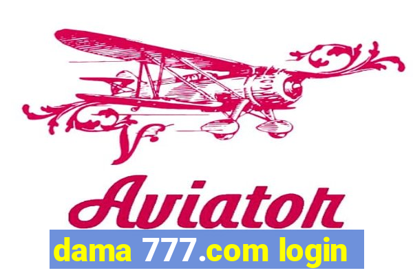 dama 777.com login