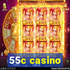 55c casino