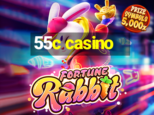 55c casino