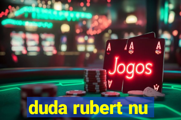 duda rubert nu