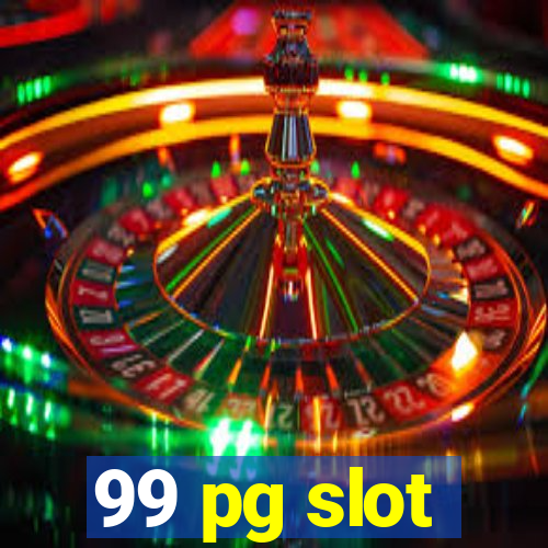 99 pg slot