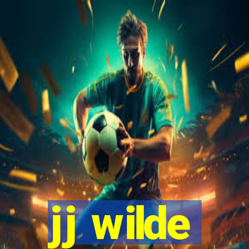 jj wilde