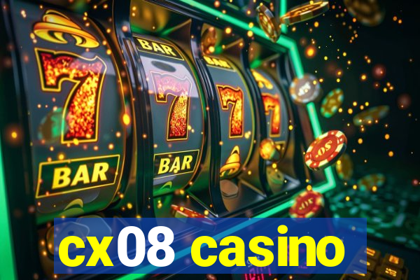 cx08 casino