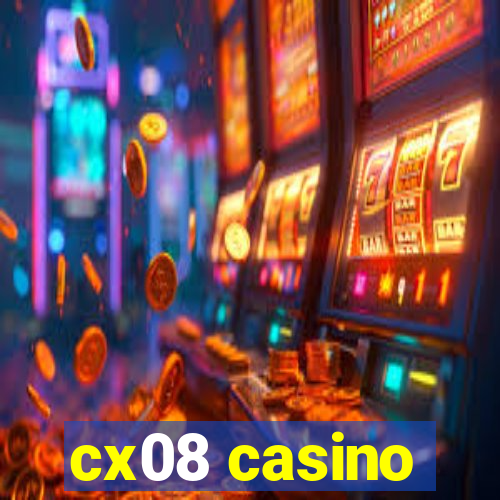 cx08 casino