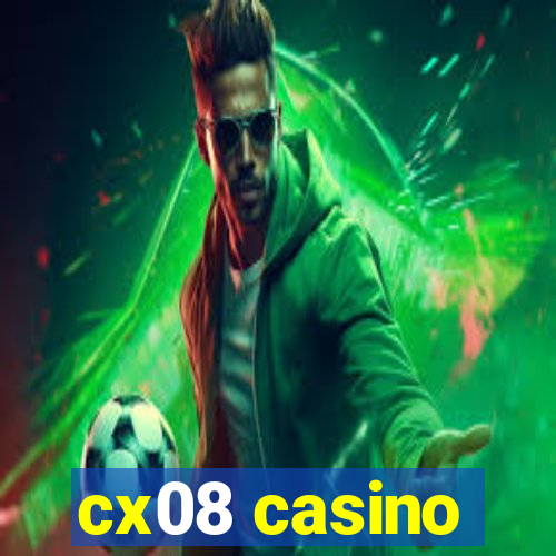 cx08 casino