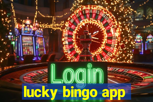 lucky bingo app