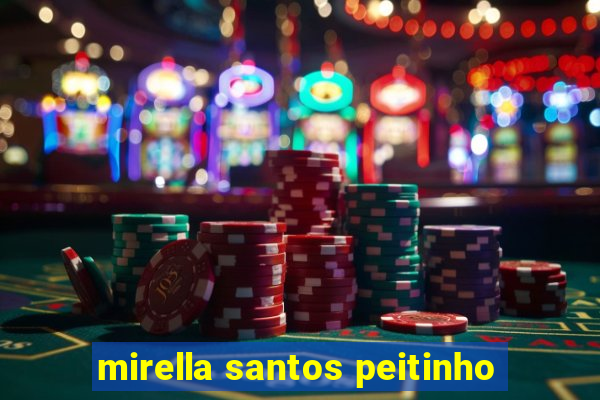 mirella santos peitinho