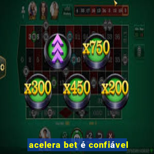 acelera bet é confiável