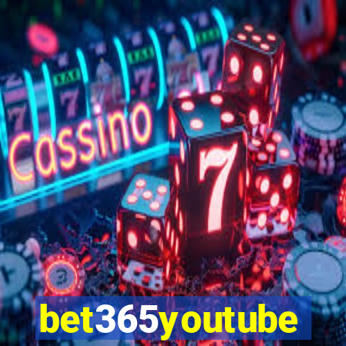 bet365youtube