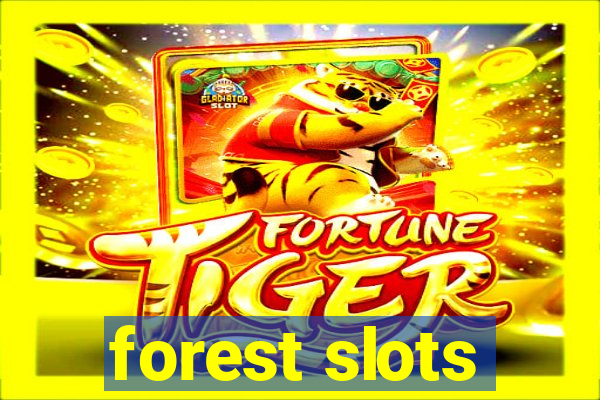 forest slots