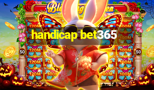 handicap bet365