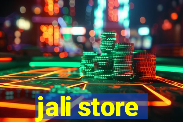 jali store