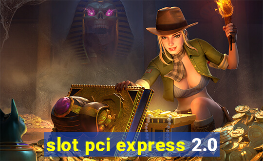 slot pci express 2.0