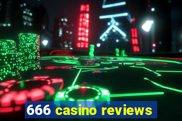 666 casino reviews