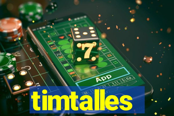 timtalles