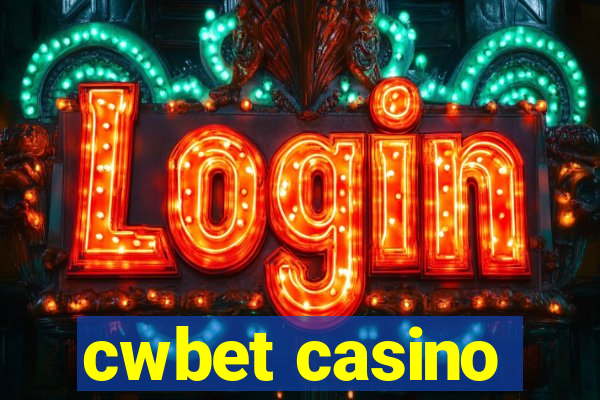 cwbet casino