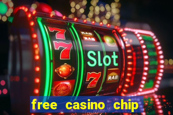 free casino chip no deposit