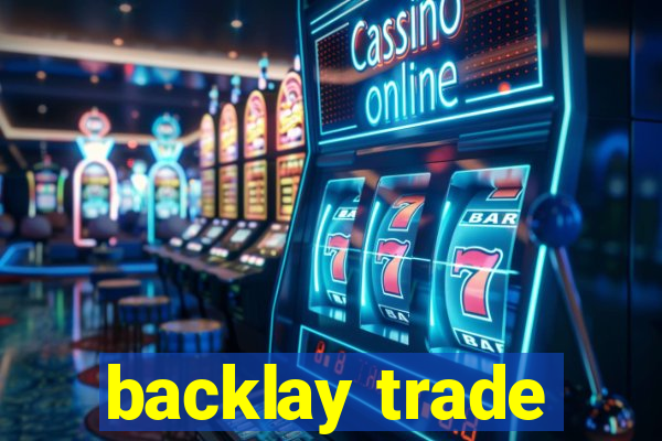 backlay trade