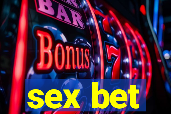 sex bet