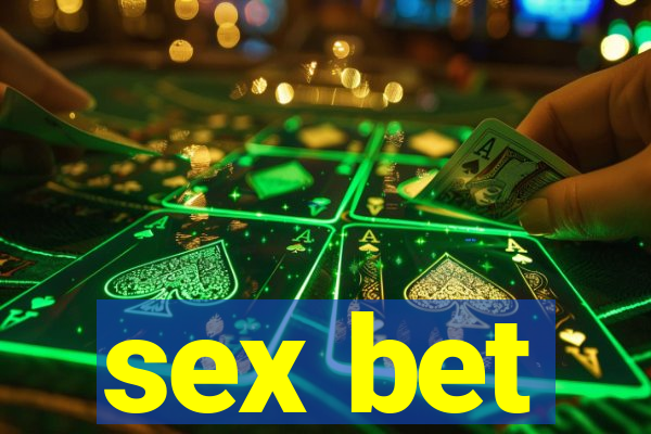 sex bet