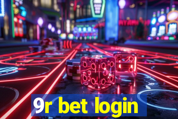 9r bet login