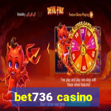 bet736 casino