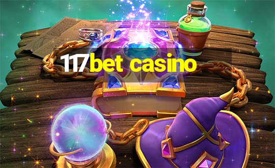 117bet casino