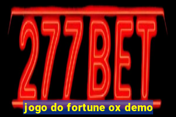 jogo do fortune ox demo