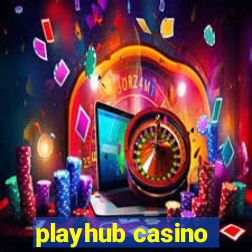 playhub casino