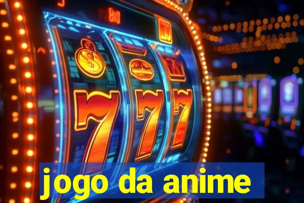 jogo da anime