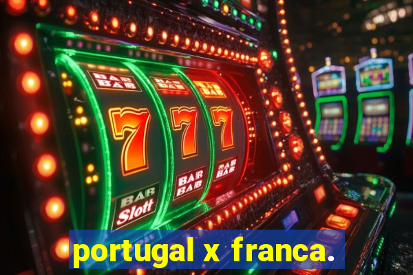 portugal x franca.