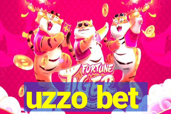 uzzo bet