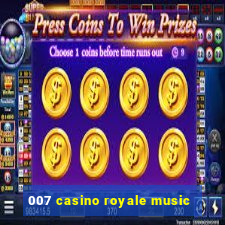 007 casino royale music