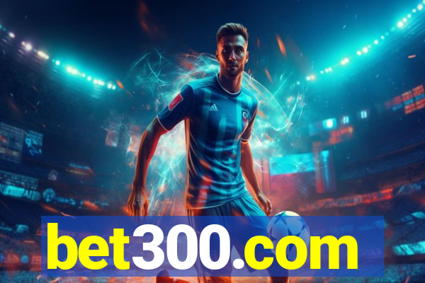 bet300.com