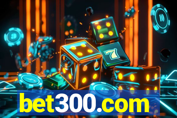 bet300.com