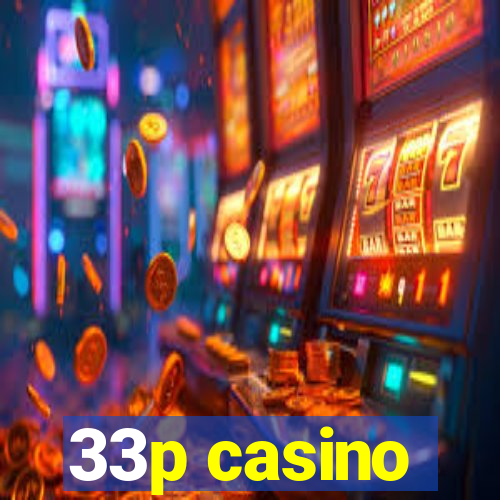 33p casino