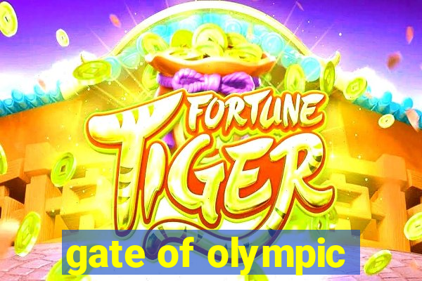 gate of olympic