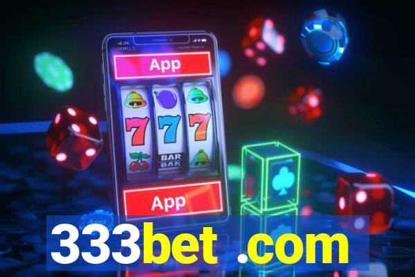 333bet .com