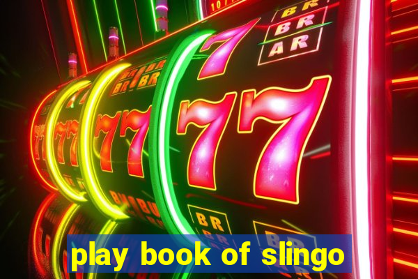 play book of slingo