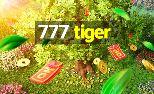 777 tiger