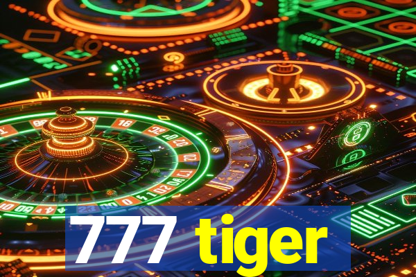 777 tiger