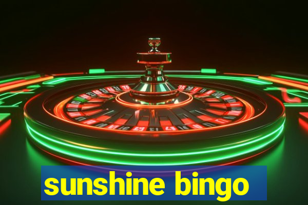 sunshine bingo