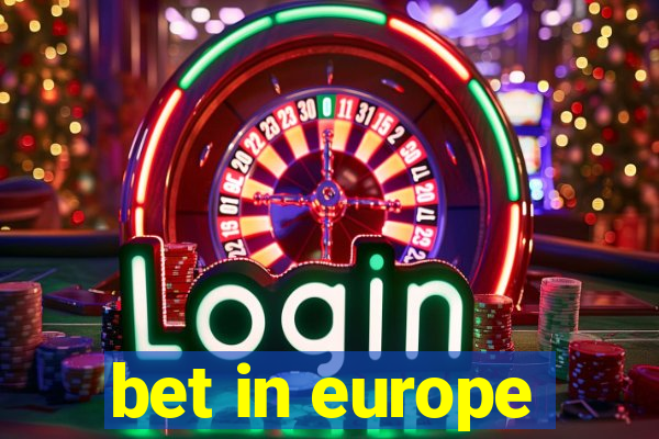 bet in europe