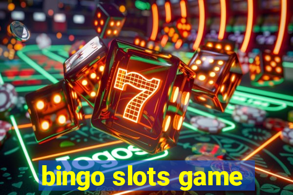 bingo slots game