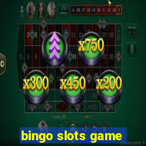 bingo slots game