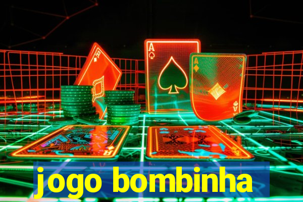 jogo bombinha